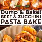 Zucchini Ground Beef Pasta Casserole Recipe Image Pin