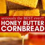 Honey Butter Cornbread Recipe Image Pin